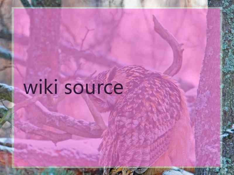 wiki source