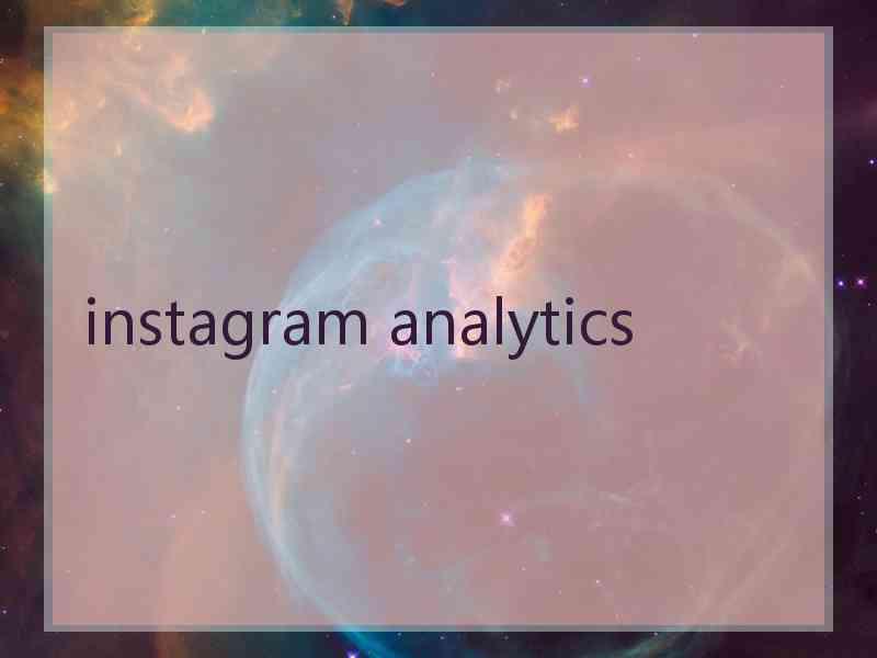 instagram analytics